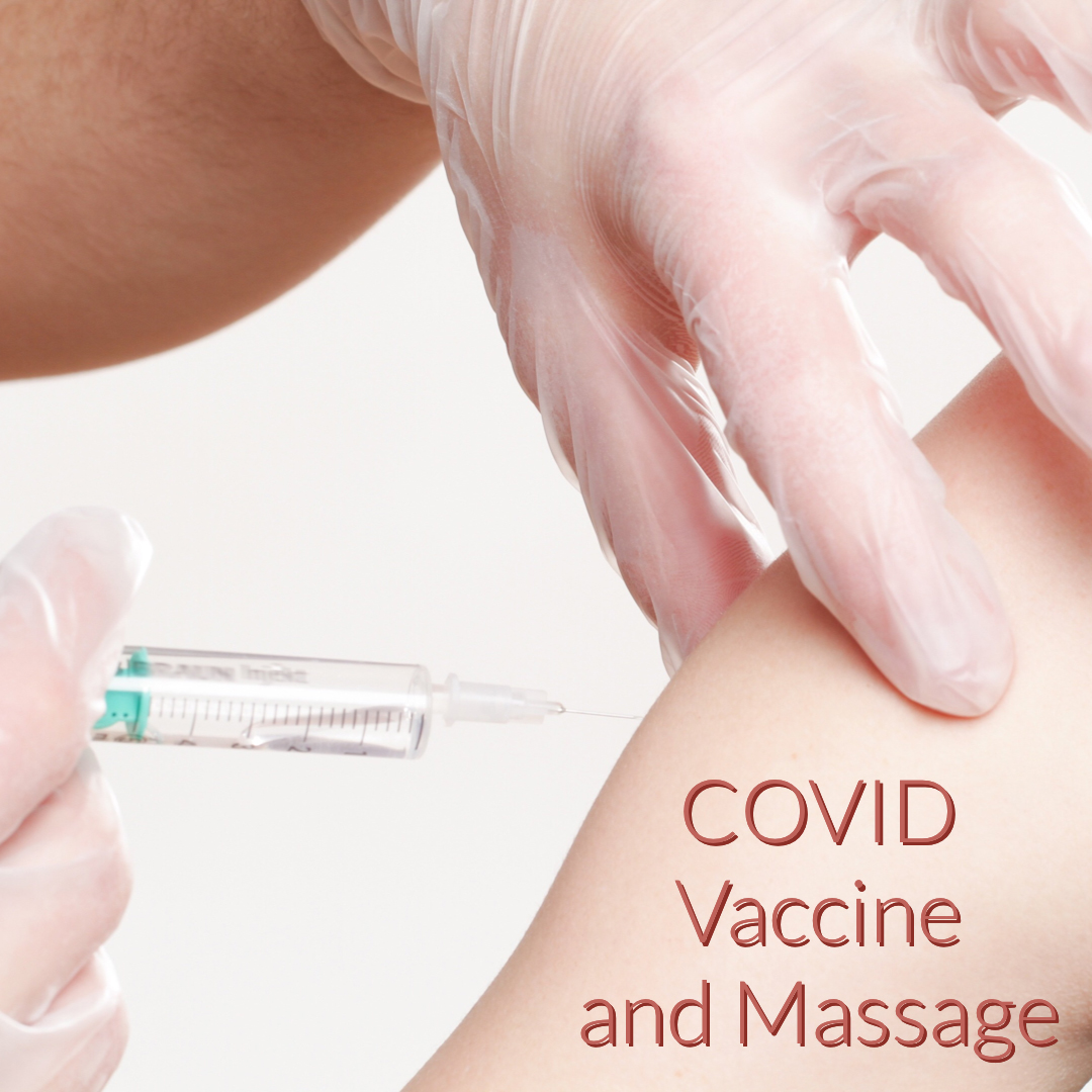 COVID-19 Vaccine and Massage Massage Akron Cuyahoga Falls Silver Lake Monroe Falls Stow Tallmadge Kent Hudson Peninsula Fairlawn Ohio
