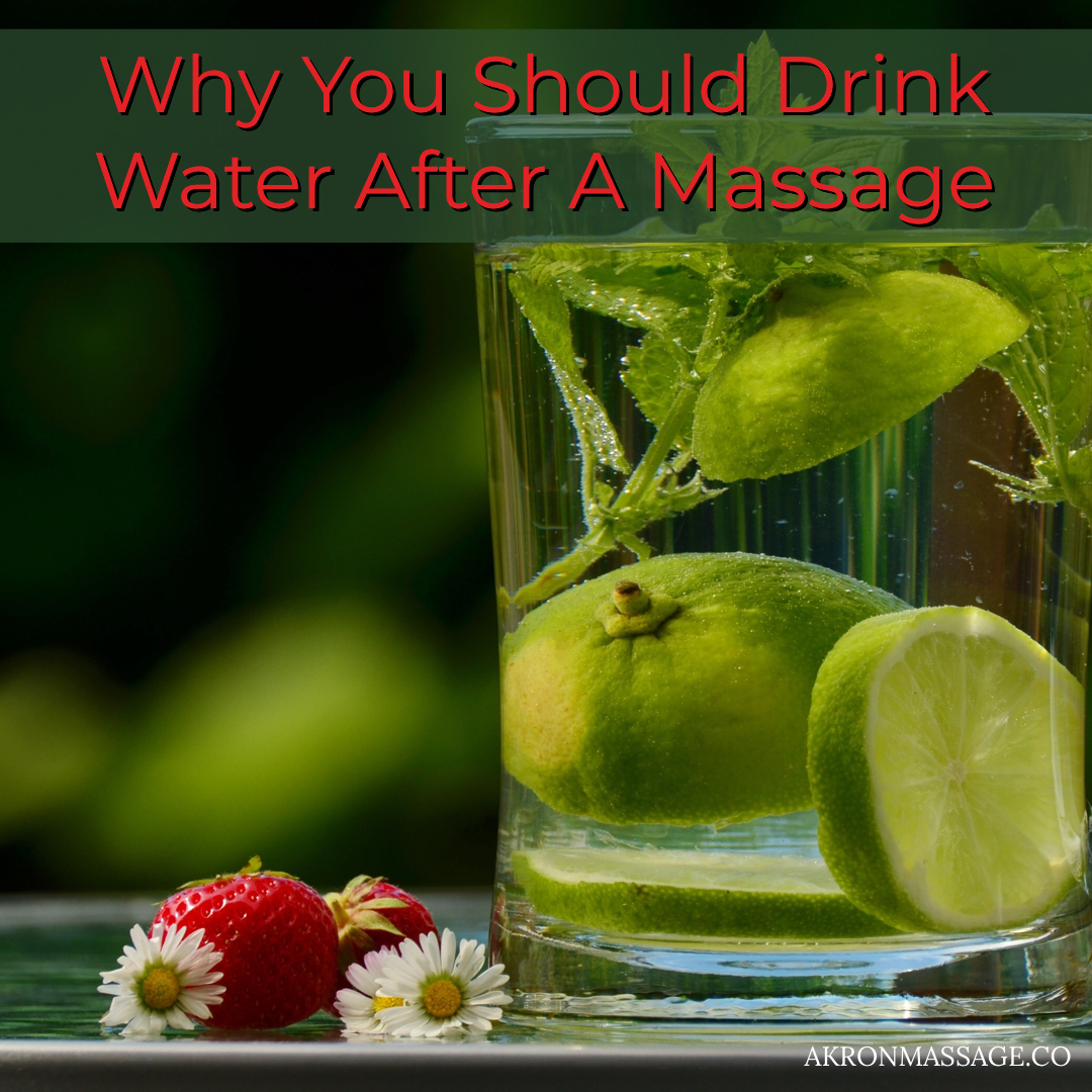 Why You Should Be Drinking Water After A Massage Nourishing Massage